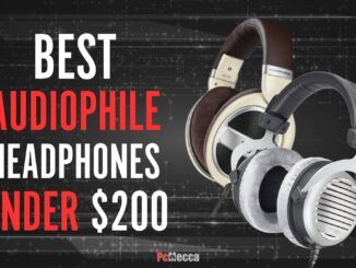 Best Audiophile Headphones Under $200