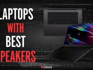 Laptops With The Best Speakers