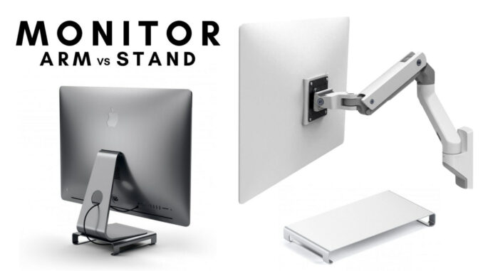 Monitor Arm VS Monitor Stand