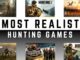 Most Realistic Hunting Games